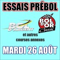 Essais Pré-Bol d'Argent et Classic ( et courses annexes ) 26 Aout 2025